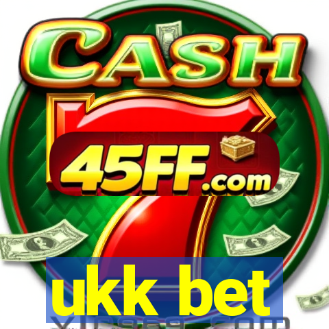 ukk bet